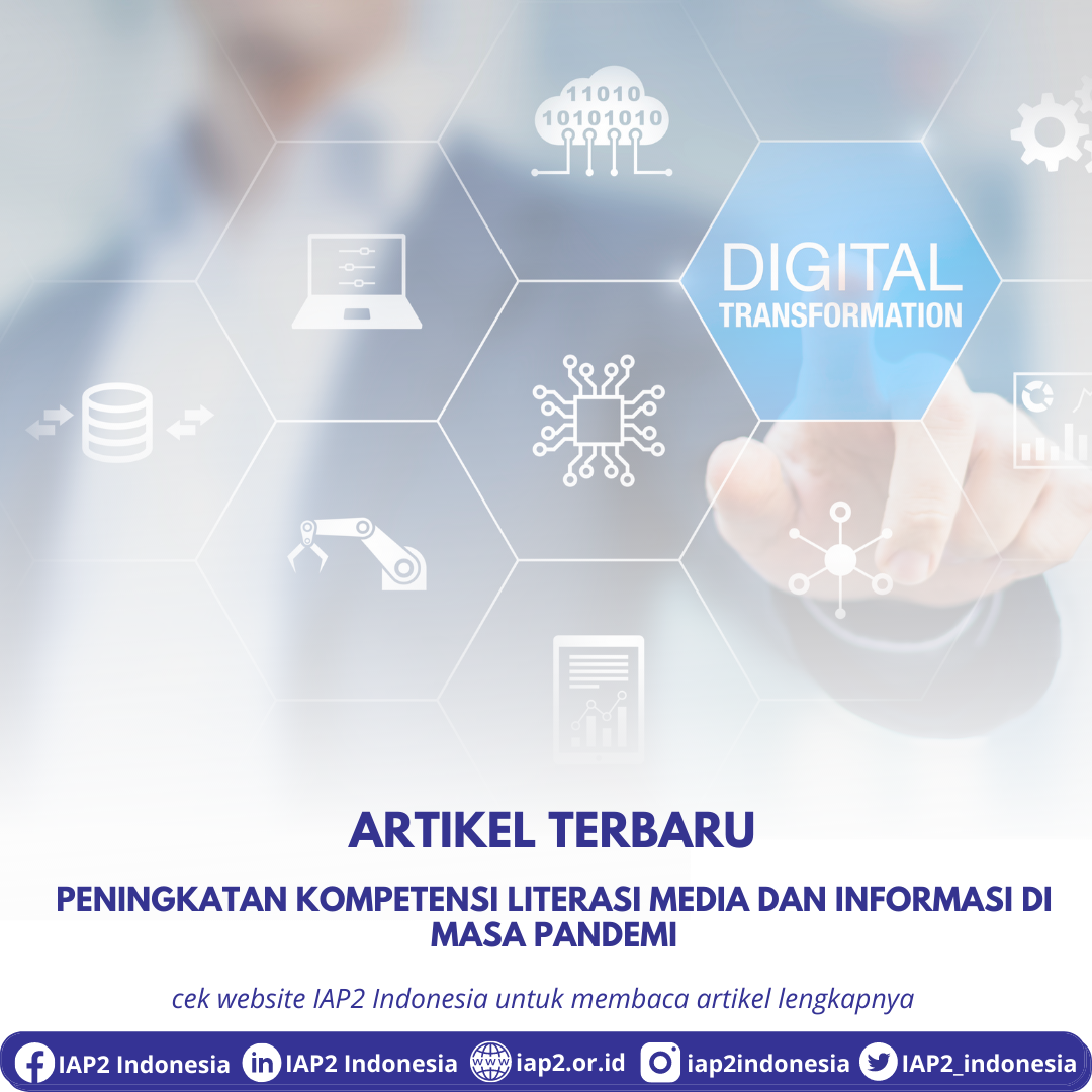 “Peningkatan Kompetensi Literasi Media dan Informasi di Masa Pandemi”