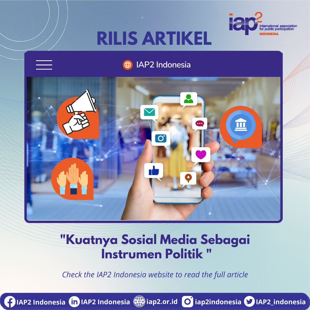 Kuatnya Sosial Media Sebagai Instrumen Politik