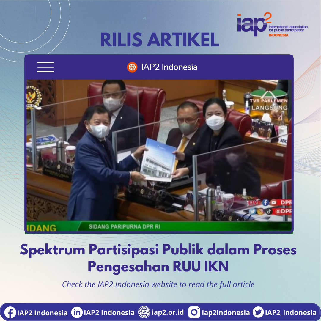 Spektrum Partisipasi Publik dalam Proses Pengesahan RUU IKN